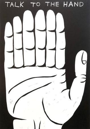 Линогравюра Shrigley - Talk to the hand