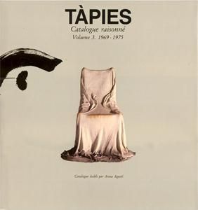 Иллюстрированная Книга Tàpies - Tàpies. Catalogue raisonné. Volume 3. 1969-1975