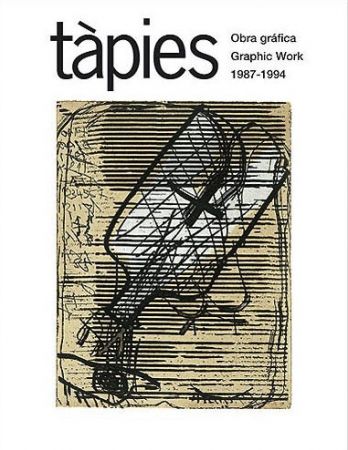 Иллюстрированная Книга Tàpies - Tàpies. Obra gráfica / Tàpies. Graphic Work. 1987 - 1994