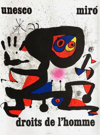 Афиша Miró - UNESCO - DROITS DE L'HOMME -MIRO. Affiche originale de 1974.