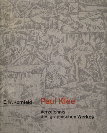 Иллюстрированная Книга Klee - Verzeichnis des graphischen Werkes von Paul Klee