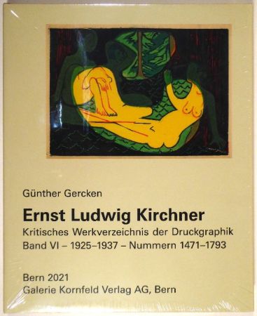 Иллюстрированная Книга Kirchner - Werkverzeichnis der Druckgraphik. Band VI / VII