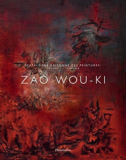 Иллюстрированная Книга Zao - Zao Wou-Ki : Catalogue raisonné des peintures volume 1 (1935-1958)