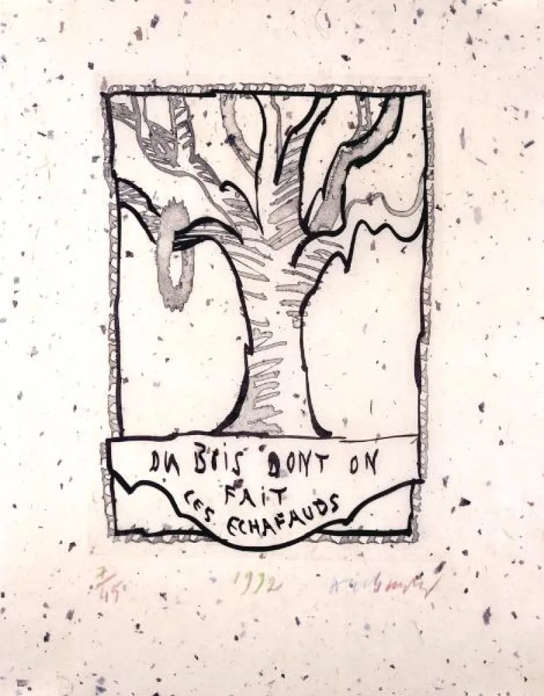 Нет Никаких Технических Alechinsky - Du bois dont on fait les échafauds 