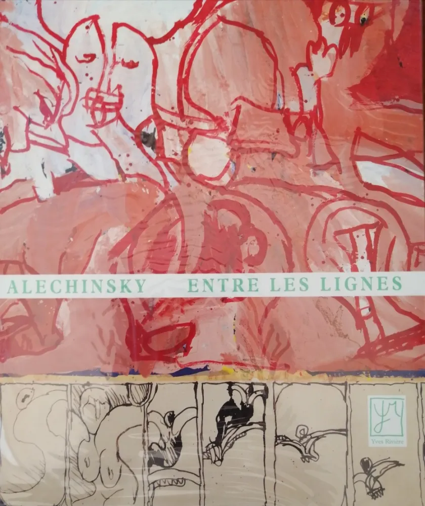 Иллюстрированная Книга Alechinsky - Entre les lignes
