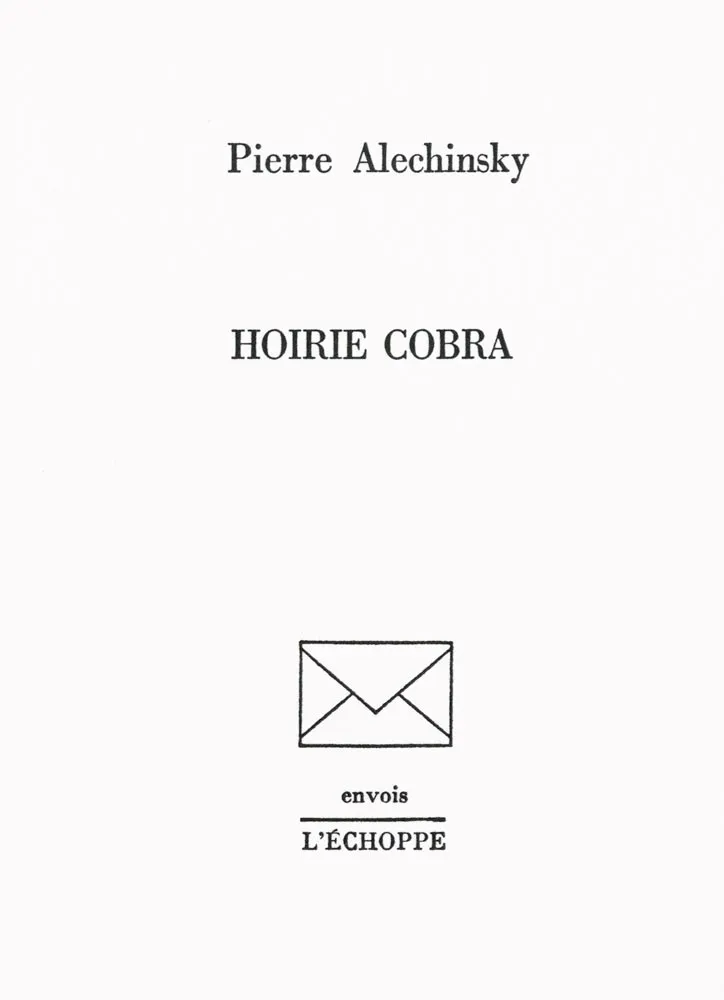 Иллюстрированная Книга Alechinsky - Hoirie Cobra