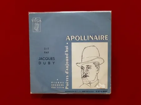 Нет Никаких Технических Apollinaire - Apollinaire dit par Jacques Duby