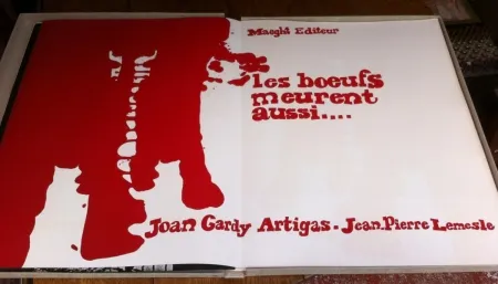 Иллюстрированная Книга Artigas - Les boeufs meurent aussi