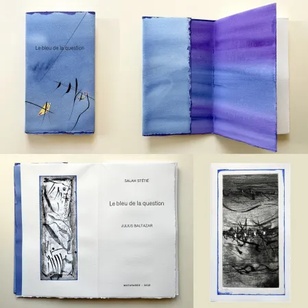 Офорт И Аквитанта Baltazar - Salah Stétié : ‎LE BLEU DE LA QUESTION‎ (2009)