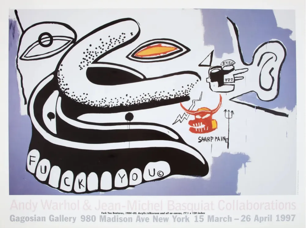 Афиша Basquiat - Andy Warhol - Fuck You Dentures
