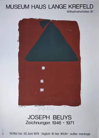 Сериграфия Beuys - „Museum Haus Lange Krefeld. Wilhelmshofallee 91. Joseph Beuys. Zeichnungen 1946-1971. 19. Mai bis 30. Juni 1974 · täglich 10 bis 18 Uhr · ausser montags“.