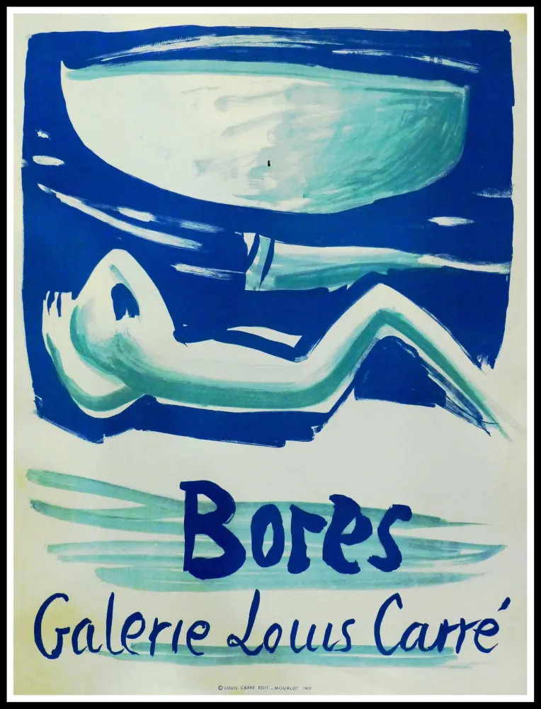 Афиша Bores - FRANCISCO BORES - GALERIE LOUIS CARRÉ