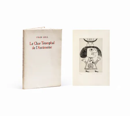 Иллюстрированная Книга Brauner - Yvan Goll. LE CHAR DE L'ANTIMOINE. Avec 3 gravures signées de Victor Brauner (1949).