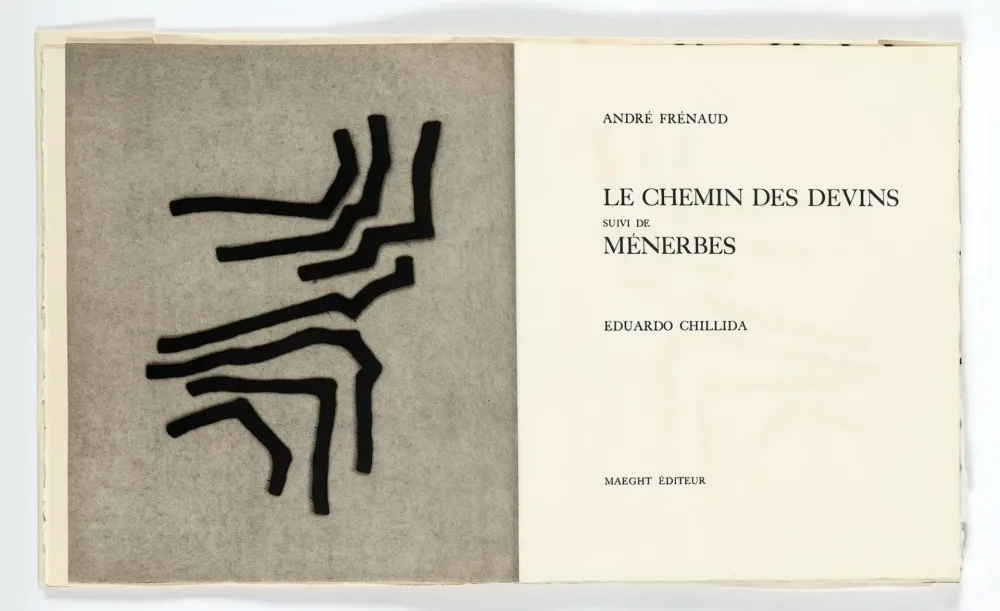 Иллюстрированная Книга Chillida - André Frénaud. LE CHEMIN DES DEVINS, suivi de Ménerbes (1966)