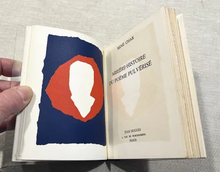 Иллюстрированная Книга De Stael - René Char : ARRIÈRE-HISTOIRE DU POÈME PULVÉRISÉ avec 1 lithographie icônique de Nicolas de Staël (1953)
