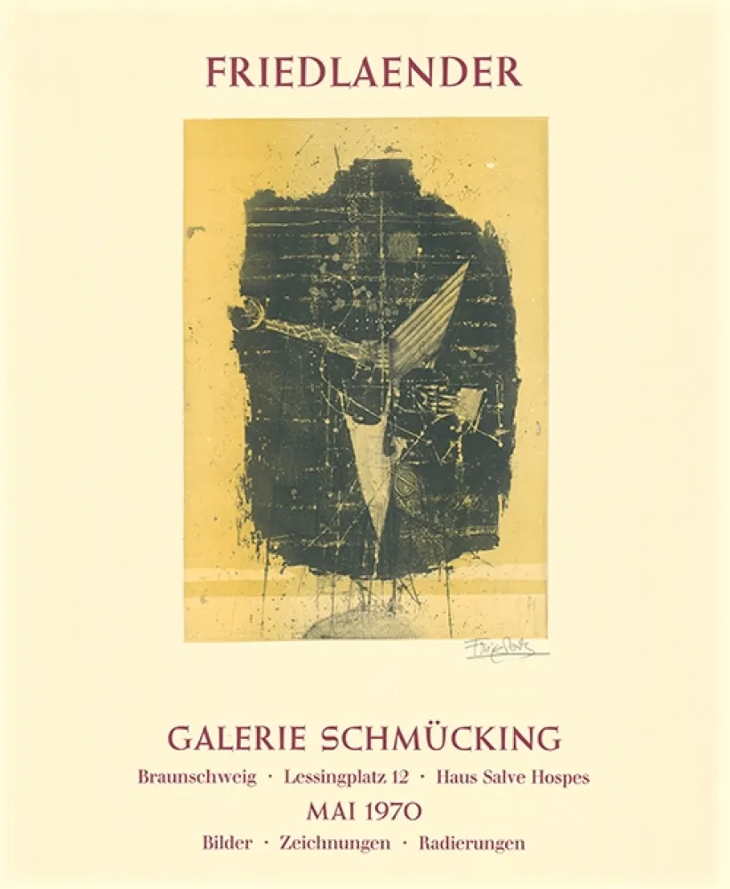 Офорт И Аквитанта Friedlaender - Ausstellungsplakat Galerie Schmücking, Braunschweig, 1970