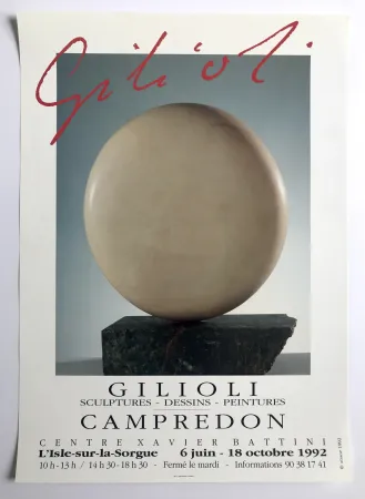 Афиша Gilioli - Centre Xavier Battini / L'Isle-sur-la-Sorgue