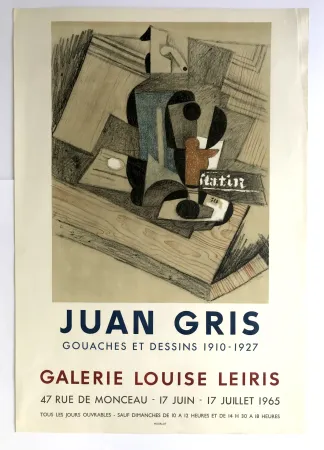 Афиша Gris  - Gouaches et dessins 1910-1927 / Galerie Louise Leiris