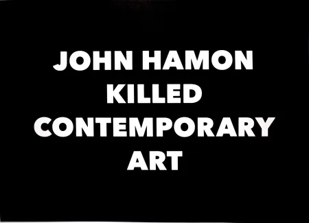 Литография Hamon - JOHN HAMON KILLED CONTEMPORARY ART