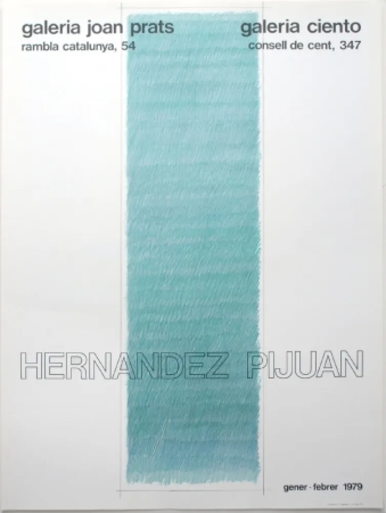 Литография Hernandez Pijuan - Cartel de las exposiciones Galeria Joan Prats y Galeria Ciento, Barcelona.