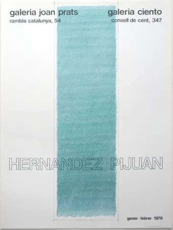 Литография Hernandez Pijuan - Cartel de las exposiciones Galeria Joan Prats y Galeria Ciento, Barcelona.