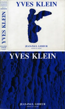 Иллюстрированная Книга Klein - J.-P. Ledeur. YVES KLEIN - CATALOGUE RAISONNÉ DES ÉDITIONS ET DES SCULPTURES / DESCRIPTIVE CATALOGUE OF EDITIONS AND SCULPTURES.
