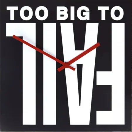 Многоэкземплярное Произведение Kruger - Too Big to Fail