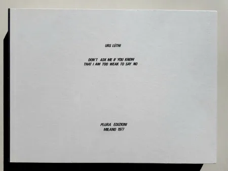 Фотографии Lüthi - Don't ask me if you know that I am too weak to say no