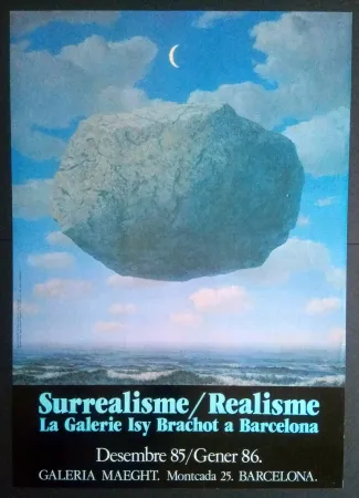 Афиша Magritte - LA GALERIE ISY BRACHOT A BARCELONA - MAEGHT 1986 