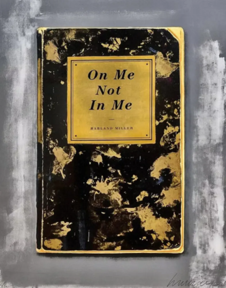 Сериграфия Miller - On Me Not In Me