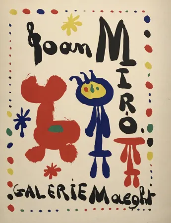Литография Miró - Affiche Exposition (Galerie Maeght)
