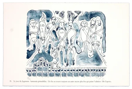 Литография Nørgaard - D. Le jour du jugement - harmonia prêstrabilita - Un fou en trouve toujours un autre encore plus fouqui puisse l'admirer. Oh Cepetto