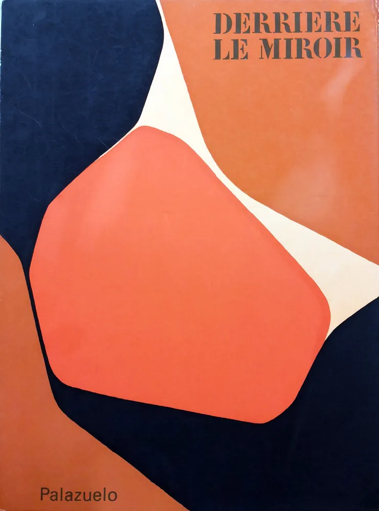 Иллюстрированная Книга Palazuelo - Derrière le Miroir n. 137