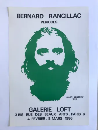 Афиша Rancillac - Allen Ginsberg / Galerie Loft