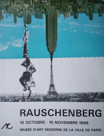 Литография Rauschenberg - Rauschenberg. 10 octobre   10 novembre 1968, Musée d'art moderne de la ville de Paris 
