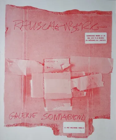 Сериграфия Rauschenberg - Rauschenberg. Galerie Sonnabend. Vernissage mardi le 30 mai 1972 à 18 heures en présence de l'artiste. 12, rue mazarine Paris 6