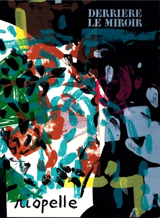 Иллюстрированная Книга Riopelle - Derrière le Miroir n° 171. RIOPELLE. 10 LITHOGRAPHIES ORIGINALES. Avril 1968.