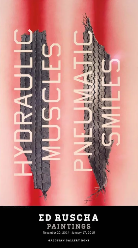 Афиша Ruscha - Hydraulic Muscles Pneumatic Smiles