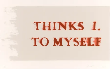 Литография Ruscha - Thinks I, To Myself 