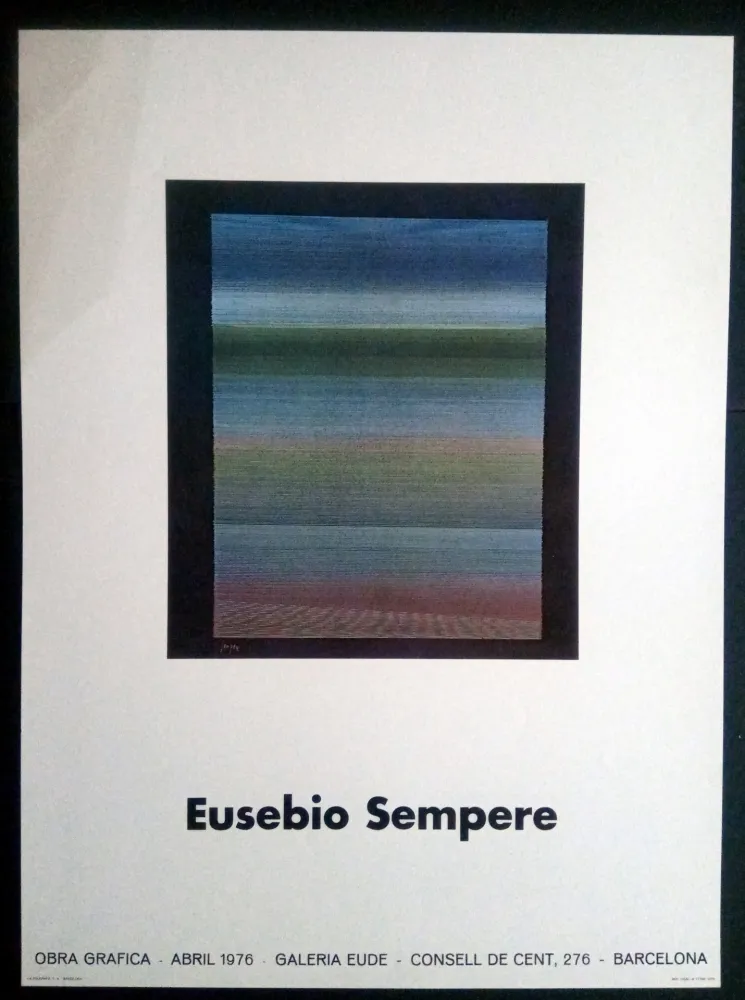 Афиша Sempere - EUSEBIO SEMPERE GALERIA EUDE 1976