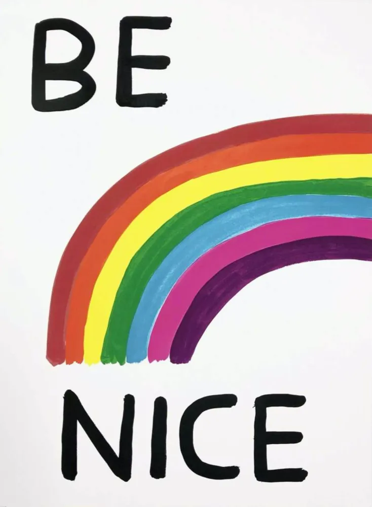 Сериграфия Shrigley - Be Nice