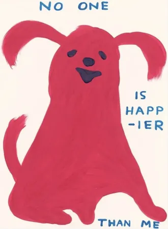 Сериграфия Shrigley - No One Is Happier Than Me