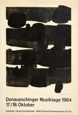 Литография Soulages -   „Donauschinger Musiktage 1964 17./18. Oktober. Auskünfte, Kartenbestellungen  Städt. Kulturamt, Donauschingen, Tel. 311“.