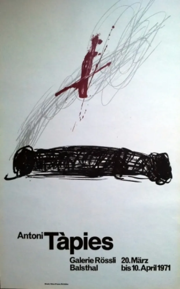 Афиша Tàpies - GALERIE ROSSLI. 300 EJ. GALFETTI 247.