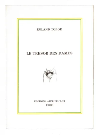 Иллюстрированная Книга Topor - Le Trésor des dames