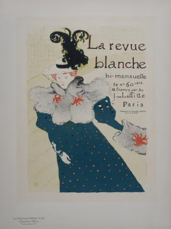 Литография Toulouse-Lautrec - La Revue Blanche, Les Maitres de L'Affiche,1897