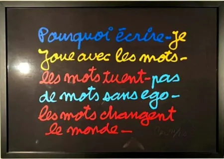Сериграфия Vautier - Pourquoi écrire
