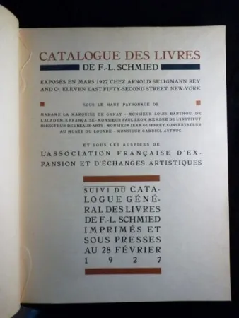 Иллюстрированная Книга Schmied - Francois-Louis Schmied: Peintre, Graveur et Imprimeur. Catalogue des livres de F.-L. Schmied exposés en mars 1927.suivi du catalogue général des livres de F.-L. Schmied imprimés et sous presses au 28 février 1927